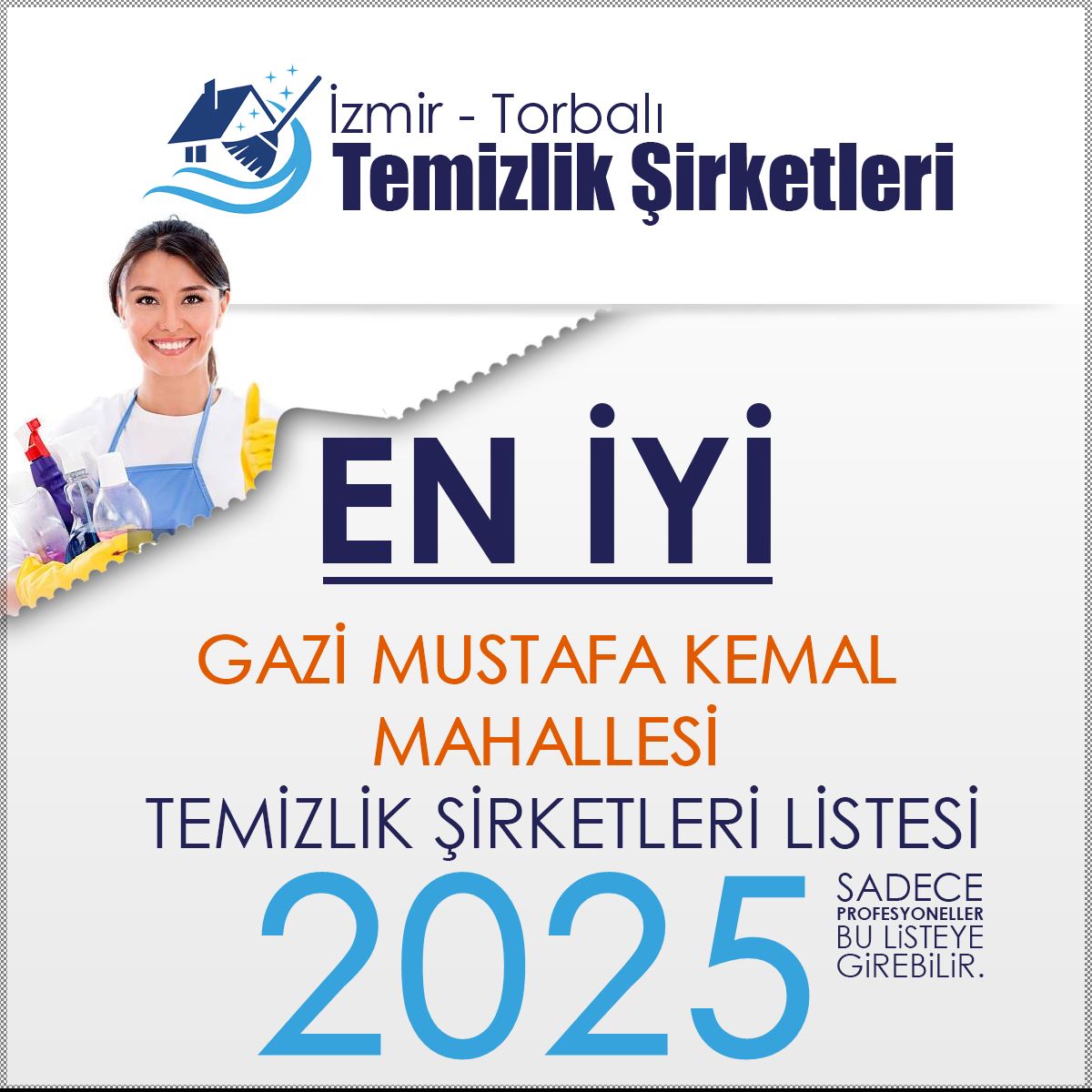 Gazi Mustafa Kemal  Mahallesi Temizlik Şirketleri